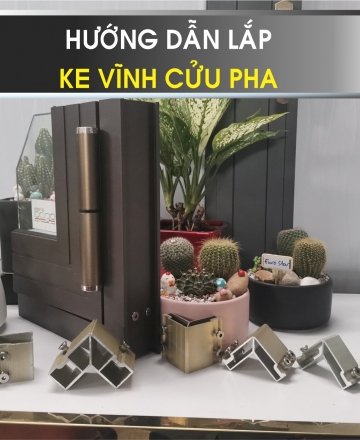 Hướng Dẫn Lắp Ke Vĩnh Cửu PHA